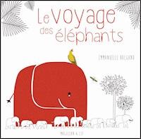 Le Voyage des éléphants - Emmanuelle Halgand - E-Book