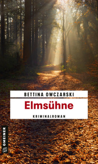 Elmsühne - Bettina Owczarski - E-Book