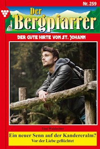 Ein neuer Senn auf der Kandereralm? - Toni Waidacher - E-Book