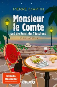 Monsieur le Comte und die Kunst der Täuschung - Pierre Martin - E-Book