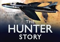 The Hunter Story - Martin W. Bowman - E-Book