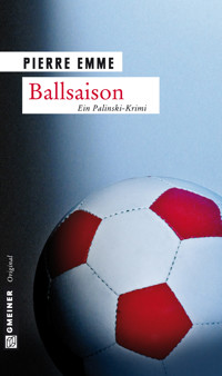 Ballsaison - Pierre Emme - E-Book