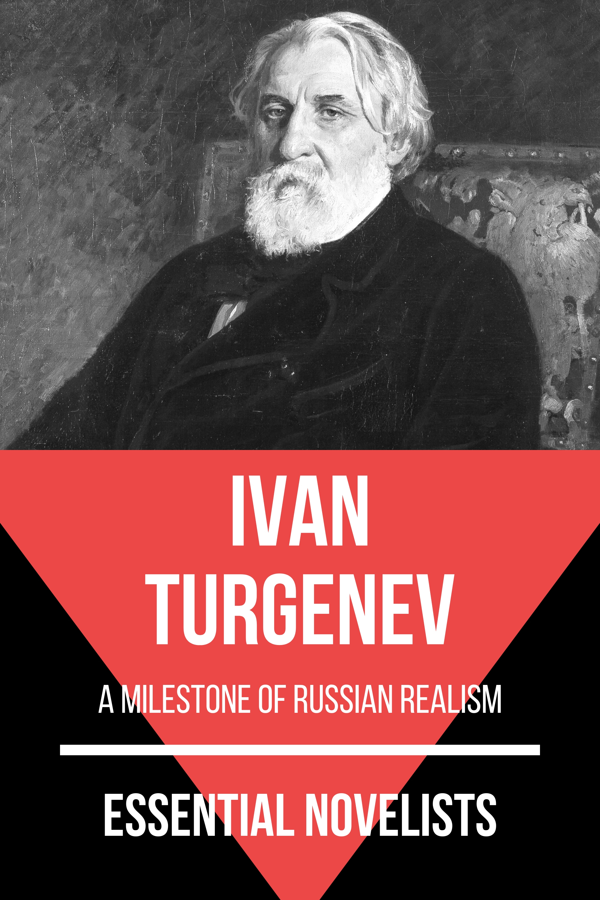 Essential Novelists - Ivan Turgenev - Ivan Turgenev - E-Book