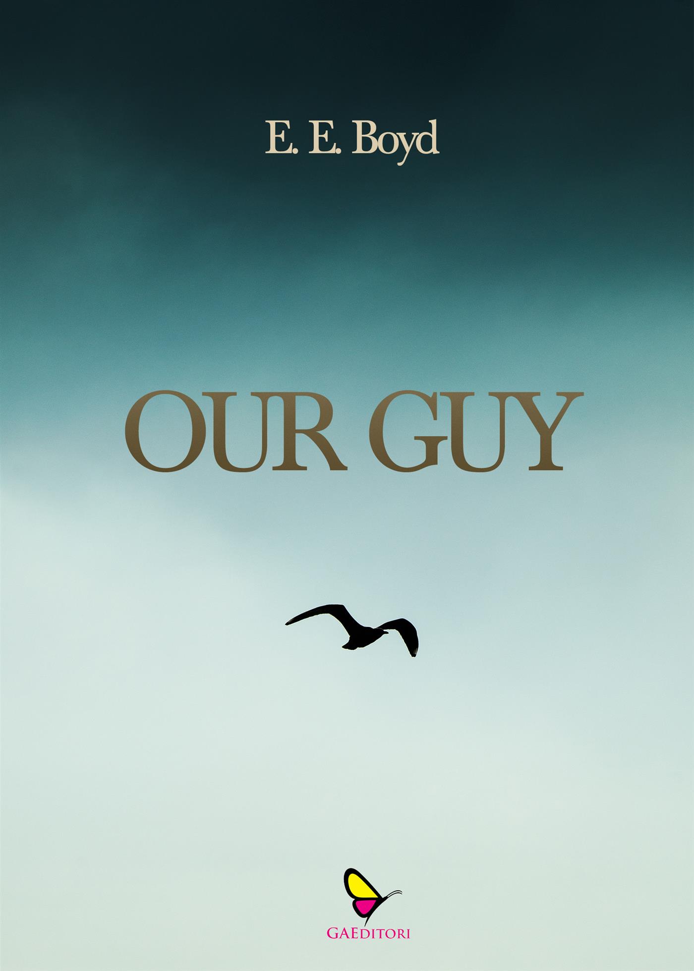Our guy - E. E. Boyd - E-Book