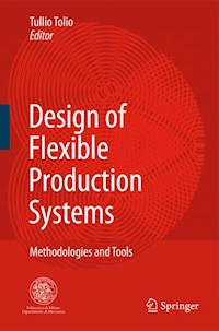 Design of Flexible Production Systems - - E-Book