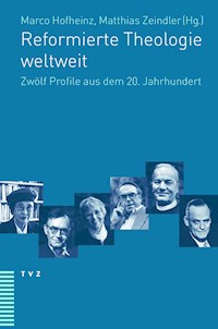 Reformierte Theologie weltweit -  - E-Book