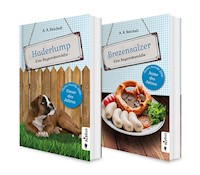 Zünftig Lachen: 2 Bayern-Komödien in einem Bundle (Haderlump / Brezensalzer) - A. A. Reichelt - E-Book