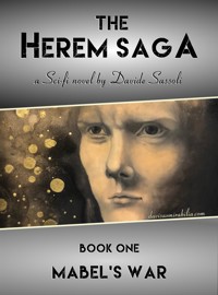 The Herem Saga #1 (Mabel's War) - Davide Sassoli - kostenlos E-Book