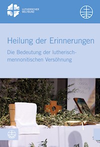 Heilung der Erinnerungen -  - E-Book