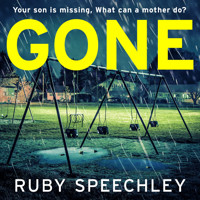 Gone (Unabridged) - Ruby Speechley - Hörbuch