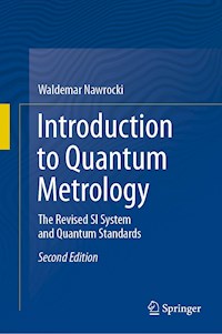 Introduction to Quantum Metrology - Waldemar Nawrocki - E-Book