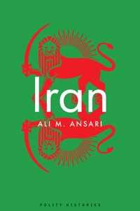 Iran - Ali M. Ansari - E-Book
