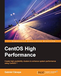 CentOS High Performance - Gabriel Canepa - E-Book