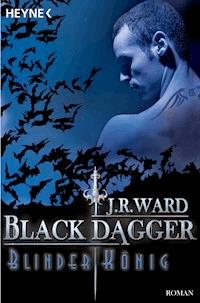 Blinder König - J. R. Ward - E-Book