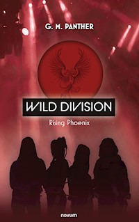Wild Division - G. M. Panther - E-Book