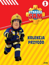 Strażak Sam – Kolekcja przygód 3 - Mattel - E-Book