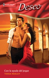 Con la ayuda del jeque - Tessa Radley - E-Book