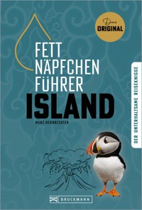 Fettnäpfchenführer Island - Marc Herbrechter - E-Book