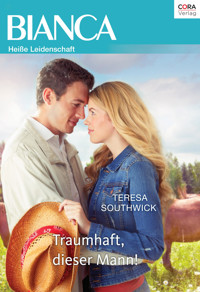 Traumhaft, dieser Mann! - TERESA SOUTHWICK - E-Book