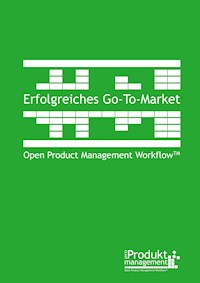 Erfolgreiches Go-to-Market nach Open Product Management Workflow - Frank Lemser - E-Book