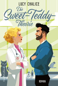 Die Sweet-Teddy-Theorie - Lucy Chalice - E-Book