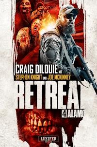 ALAMO (Retreat 4) - Craig DiLouie - E-Book