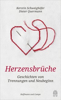 Herzensbrüche - Kerstin Schweighöfer - E-Book