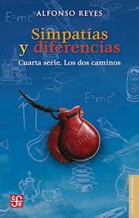 Simpatías y diferencias - Alfonso Reyes - E-Book