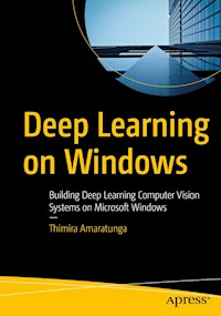 Deep Learning on Windows - Thimira Amaratunga - E-Book
