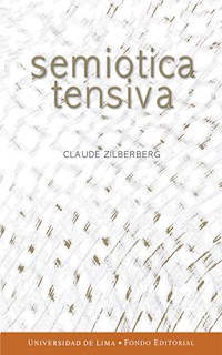 Semiótica tensiva - Claude Zilberberg - E-Book