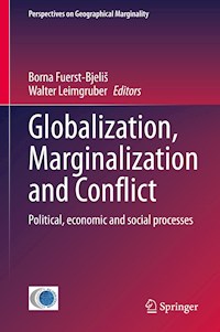 Globalization, Marginalization and Conflict -  - E-Book
