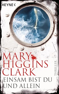 Einsam bist du und allein - Mary Higgins Clark - E-Book