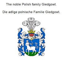 The noble Polish family Giedgowt. Die adlige polnische Familie Giedgowt. - Werner Zurek - E-Book