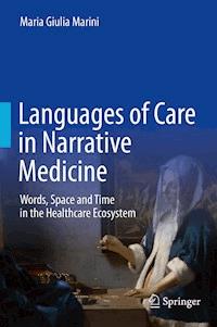 Languages of Care in Narrative Medicine - Maria Giulia Marini - E-Book