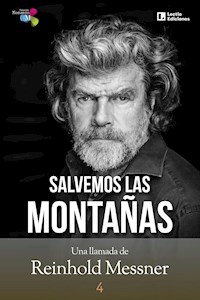 Salvemos las montañas - Reinhold Messner - E-Book