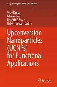 Upconversion Nanoparticles (UCNPs) for Functional Applications -  - E-Book