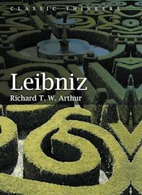Leibniz - Richard T.W. Arthur - E-Book
