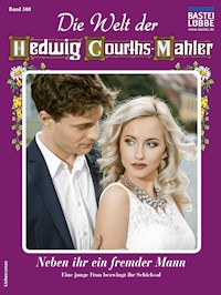 Die Welt der Hedwig Courths-Mahler 560 - Regina Rauenstein - E-Book