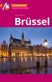 Brüssel MM-City Reiseführer Michael Müller Verlag - Petra Sparrer - E-Book