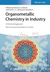 Organometallic Chemistry in Industry - - E-Book
