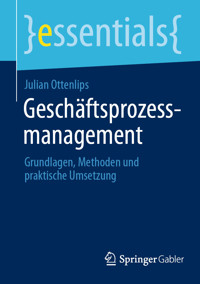 Geschäftsprozessmanagement - Julian Ottenlips - E-Book