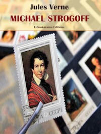 Michael Strogoff - Jules Verne. - E-Book
