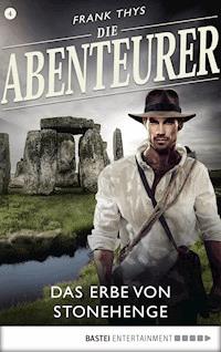 Die Abenteurer - Folge 04 - Frank Thys - E-Book