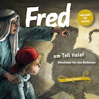 Fred am Tell Halaf - Birge Tetzner - Hörbuch
