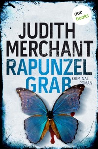 Rapunzelgrab - Judith Merchant - E-Book