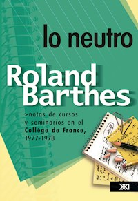 Lo neutro - Roland Barthes - E-Book