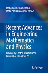 Recent Advances in Engineering Mathematics and Physics -  - E-Book