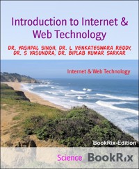 Introduction to Internet & Web Technology - Dr. Biplab Kumar Sarkar - E-Book