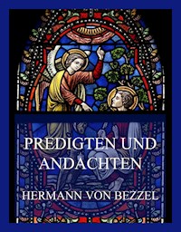 Predigten und Andachten - Hermann von Bezzel - E-Book