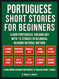 Portuguese Short Stories For Beginners (Vol 1) - Mobile Library - E-Book